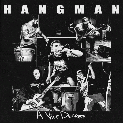Hangman (USA) : A Vile Decree
